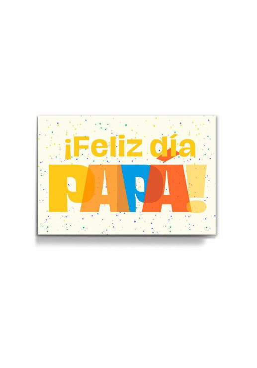 ¡feliz Día Papá!