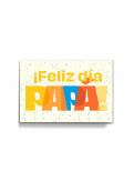 ¡feliz Día Papá!