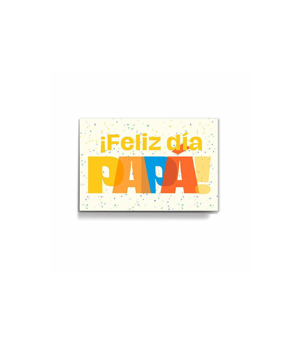 ¡feliz Día Papá!