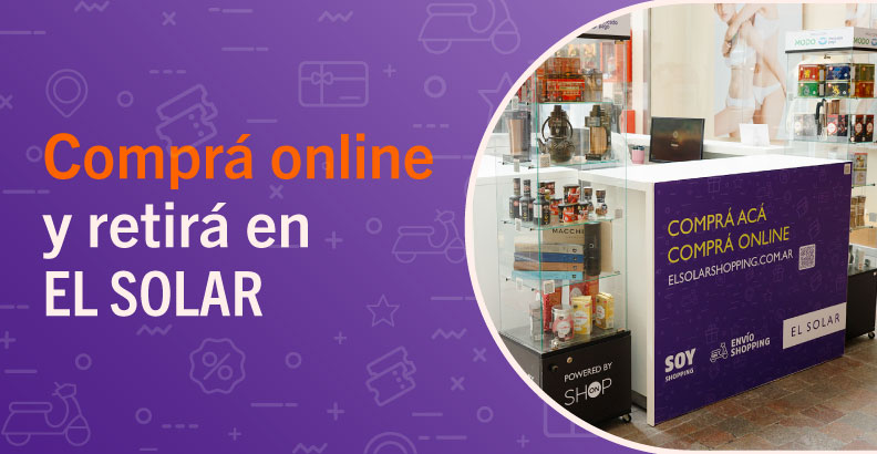 Comprá online y retirá en EL SOLAR
